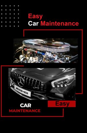 Easy Car Maintenance