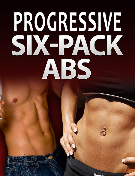 Progressive Six Pack Abs
